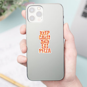 Ruhe behalten und Pizza essen Aufkleber