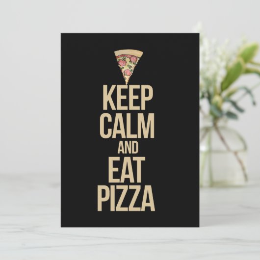 Ruhe behalten und Pizza essen Einladung (Stehend Vorderseite)