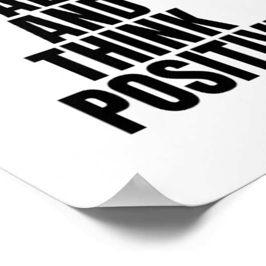 Ruhe behalten und positiv denken poster (Ecke)