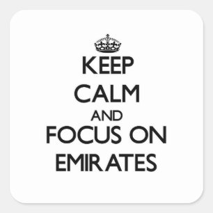 Ruhe behalten und Schwerpunkt auf EMIRATES Quadratischer Aufkleber