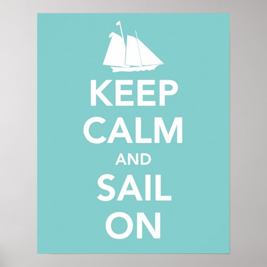 Ruhe behalten und segeln weiter poster (Vorne)