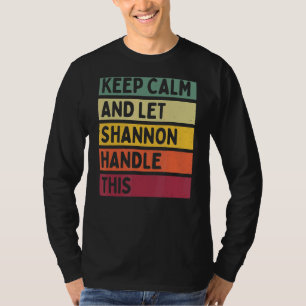 Ruhe behalten und Shannon Gelassen dieses Retro-Zi T-Shirt