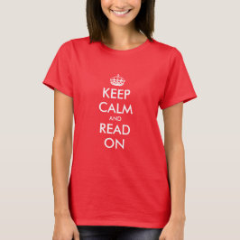Ruhe behalten und Shirt für Frauen lesen
