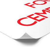 Ruhe behalten und sich auf Zement-Pouring zu konze Poster (Ecke)