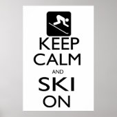 Ruhe behalten und Ski on Poster (Vorne)