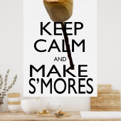 Ruhe behalten und S'mores machen Poster (Küche)