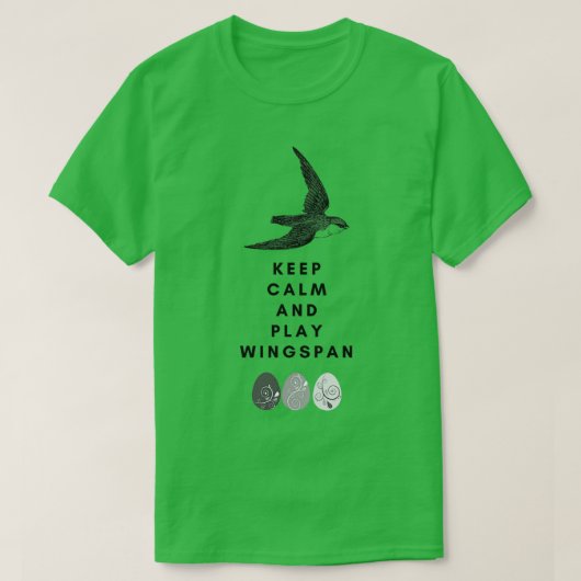 Ruhe behalten und Spannweite spielen T-Shirt (Design vorne)