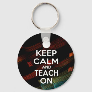 Ruhe behalten und Teach On Schlüsselanhänger