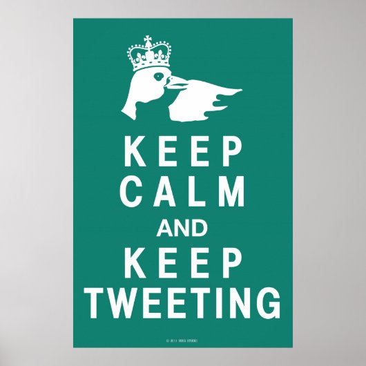 Ruhe behalten und Tweetend Poster Behalten (Vorne)
