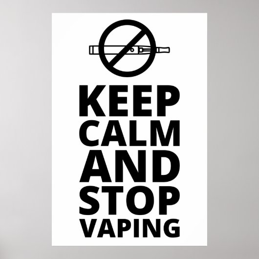 Ruhe behalten und Vaping stoppen - Anti Vape Poster (Vorne)
