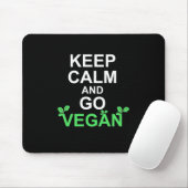 Ruhe behalten und Vegan werden Mousepad (Mit Mouse)