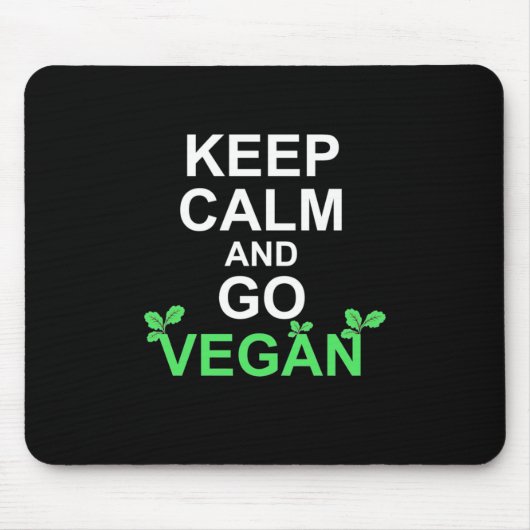 Ruhe behalten und Vegan werden Mousepad (Vorne)