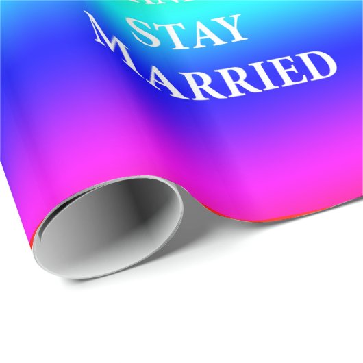 Ruhe behalten und verheiratetes Glossy Wrapping bl Geschenkpapier (Rolleneckpunkt)