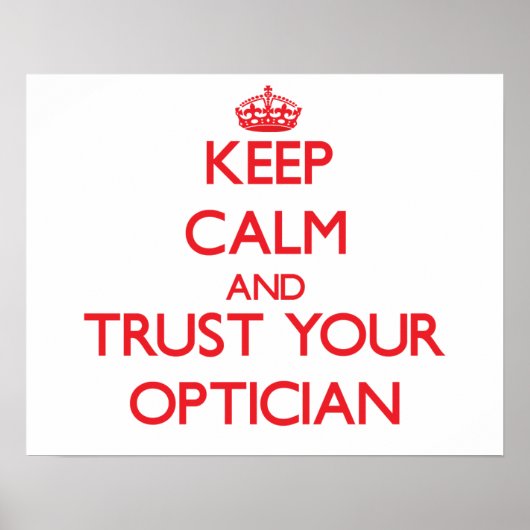 Ruhe behalten und Vertrauen Sie Ihrem Optimisten Poster (Vorne)