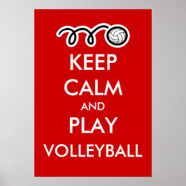 Ruhe behalten und Volleyball spielen | Sportplakat Poster
