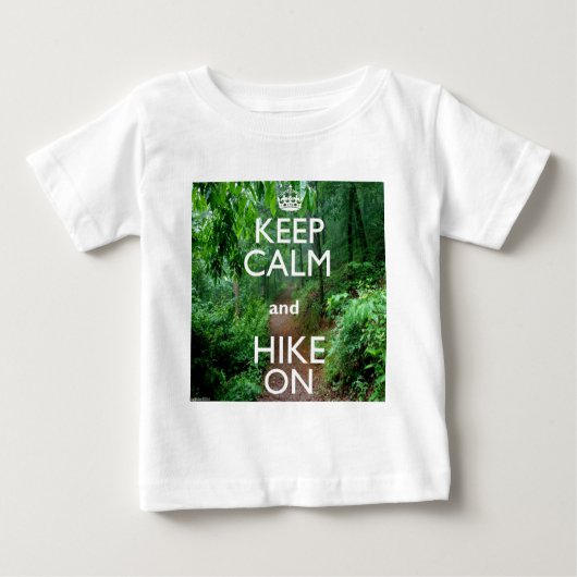 Ruhe behalten und Wandern Baby T-shirt (Vorderseite)