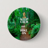 Ruhe behalten und Wandern Button (Vorderseite)