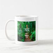 Ruhe behalten und Wandern Kaffeetasse (Links)