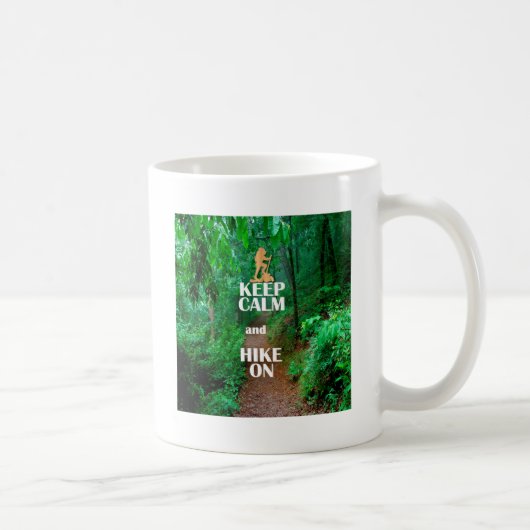 Ruhe behalten und Wandern Kaffeetasse (Rechts)