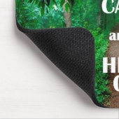 Ruhe behalten und Wandern Mousepad (Ecke)