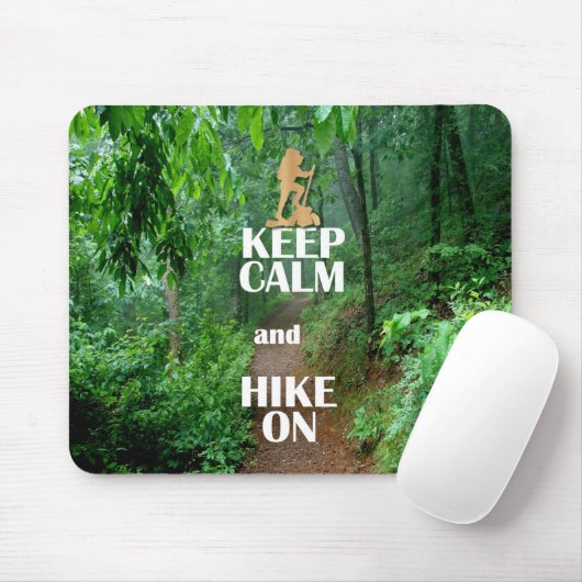 Ruhe behalten und Wandern Mousepad (Mit Mouse)