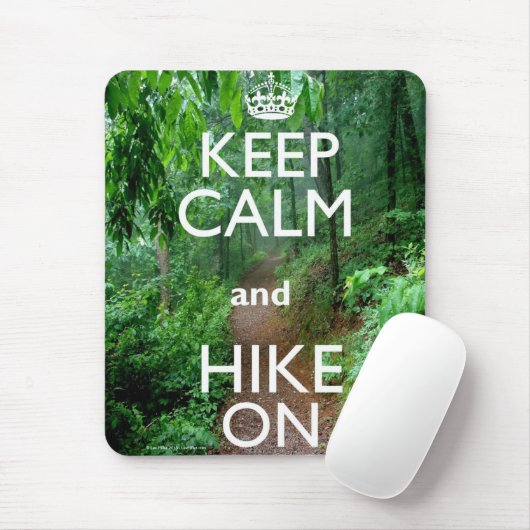 Ruhe behalten und Wandern Mousepad (Mit Mouse)