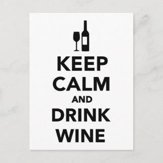 Ruhe behalten und Wein trinken Postkarte