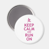 Ruhe behalten und weiter laufen magnet (Vorderseite/Rückseite)