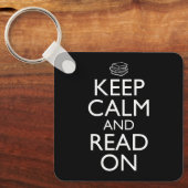 Ruhe behalten und weiterlesen schlüsselanhänger (Vorderseite)