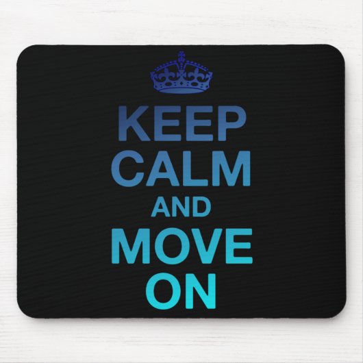 Ruhe behalten und weitermachen mousepad (Vorne)