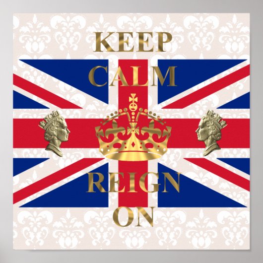 Ruhe behalten und zu regieren poster (Vorne)