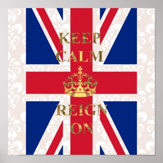 Ruhe behalten und zu regieren poster (Vorne)