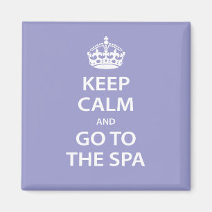 Ruhe behalten und zum Wellness-Center gehen Magnet