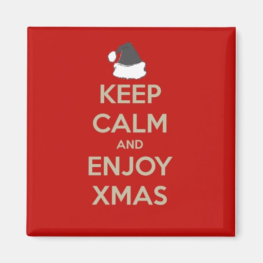 Ruhe behalten & Weihnachten genießen Magnet (Vorne)