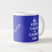 Ruhe bewahren und auf Blue Jumbo Tasse weiterfahre (Vorderseite Rechts)