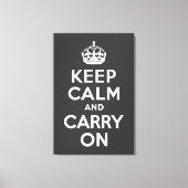 Ruhe bewahren und auf graue, ummantelte Canvas tra Leinwanddruck (Vorderseite)