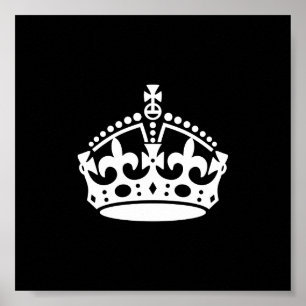 Ruhe bewahren und auf Krone tragen (editierbar) Poster