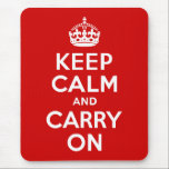 Ruhe bewahren und auf Mousepad fahren<br><div class="desc">Rot und weiß "Keep Calm and Carry On" moderne Version des klassischen Posters.</div>