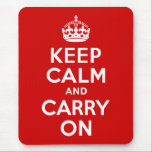 Ruhe bewahren und auf Mousepad fahren<br><div class="desc">Rot und weiß "Keep Calm and Carry On" moderne Version des klassischen Posters.</div>