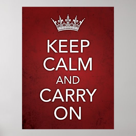 Ruhe bewahren und auf Red Grunge Print übertragen Poster (Vorne)