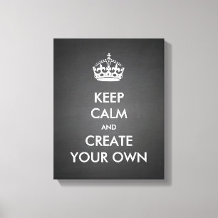 Ruhe bewahren und die eigene Kreation fortsetzen   Leinwanddruck