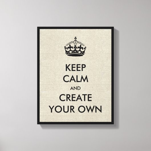 Ruhe bewahren und die eigene Kreation fortsetzen | Leinwanddruck (Vorderseite)