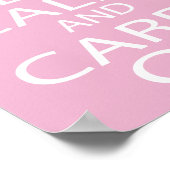 Ruhe bewahren und Geschenke tragen - rosa Poster (Ecke)