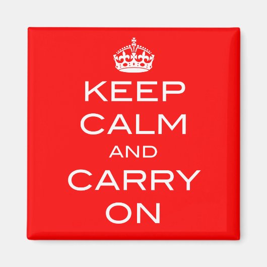 Ruhe bewahren und Magnet tragen - jede Farbe (Vorne)