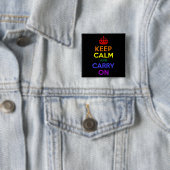 Ruhe bewahren und Regenbogen tragen Button (Beispiel)