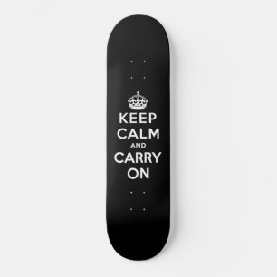 Ruhe bewahren und weiterführen (Schwarzes Design) Skateboard