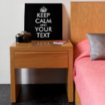 Ruhe bewahren und weitermachen - Ihre eigene Kraft Künstlicher Leinwanddruck<br><div class="desc">Machen Sie Ihre eigene Custom Keep Calm und Carry On Design,  indem Sie selbst Text hinzufügen. Es ist ein beliebter Slogan für lustige Liebhaber und alle.</div>