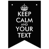 Ruhe bewahren und weitermachen - Ihre eigene Kraft Wimpelkette (Dritte Fahne)