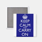 Ruhe bewahren und weitermachen: Navy Blue Magnet (Vorderseite/Rückseite)