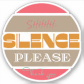 Ruhe bitte! aufkleber (Vorderseite)